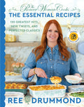 Pioneer Woman Cooks—The Essential Recipes Walmart Exclusive Edition, The 120 Greatest Hits, New Twists, and Perfected Classics (Hardcover)